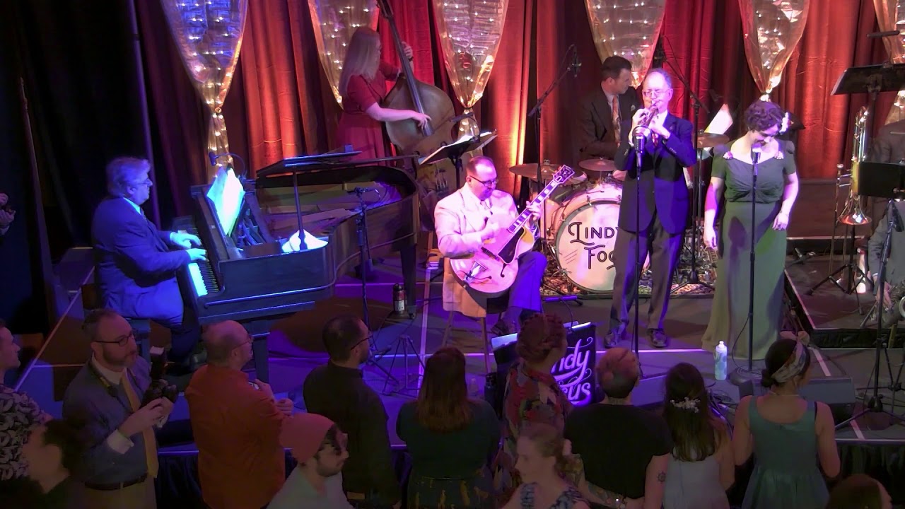 If I Could Be with You - Count Basie Tribute - Lindy Focus XVIII