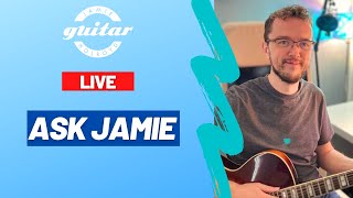 Ask Jamie | Learn Jazz Guitar Livestream