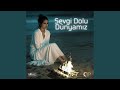 Sevgi Dolu Dünyamız