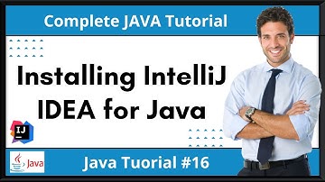 Installing IntelliJ IDEA for Java | Setting up IDE and running Hello World Program | Java Tutorial