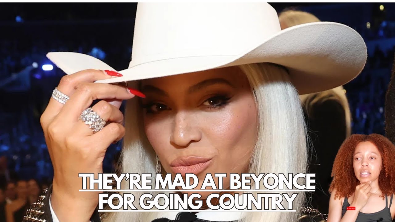 They're Mad Beyoncé Is Doing Country Music - YouTube