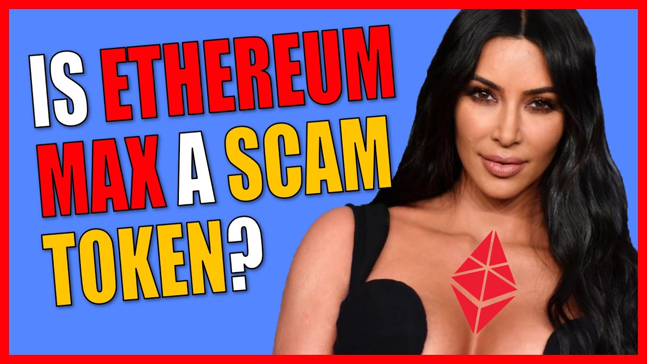 Is Ethereum Max A Scam? PRICE ANALYSIS | Kim Kardashian Paid To Promote