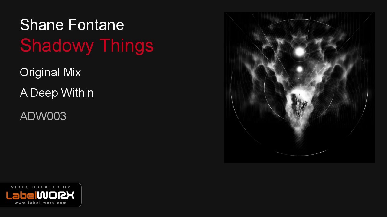 Shane Fontane - Shadowy Things (Original Mix)
