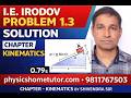 I.E. Irodov Problem 1.3 Solution | Kinematics Chapter | Complete Explanation by Shivendra Sir