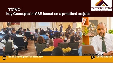 Key Concepts in M&E based on a practical project