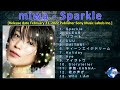 miwa - Sparkle [2022] (snippet of songs)