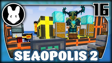 16 Seaopolis 2 (with @ectorvynk) - Autocrafting and Smelting all the things!