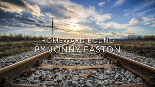 Homeward Bound - Jonny Easton