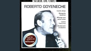 Video thumbnail of "Roberto Goyeneche - Cuesta Abajo"