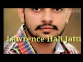 Lawrence ali jatti manveer dhillon full song vedio out