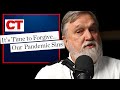CT and a Pandemic Amnesty | Doug Wilson