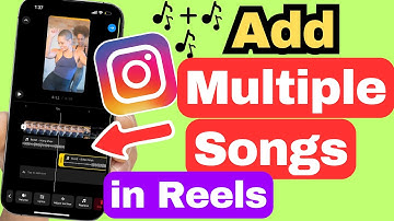 How to Add Multiple Sounds or Songs to Instagram Reels 2024