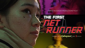 The First Netrunner  (A Fan Film Inspired By: Cyberpunk 2077) #cyberpunk2077