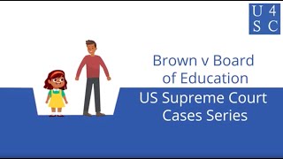 Brown v. Board of Education (1954) - Supreme Court Case Series | Academy 4 Social Change