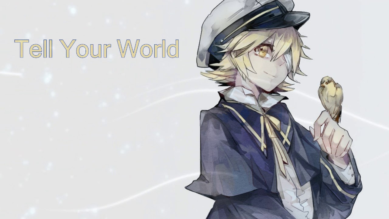 [OLIVER] Tell Your World [Vocaloid カバー][ENG]