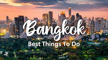 BANGKOK, THAILAND | 10 BEST Things To Do In & Around Bangkok (+ Travel Tips!)