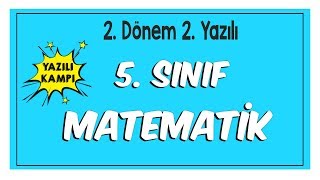 5.Sınıf Matematik 2.Dönem 2.Yazılıya Hazırlık