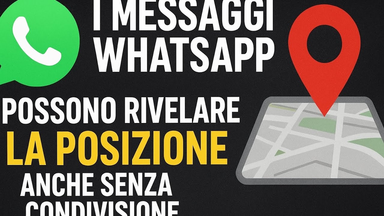 I messaggi di WhatsApp possono rivelare la posizione anche senza condivisione 