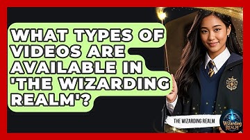 What Types of Videos Are Available in 