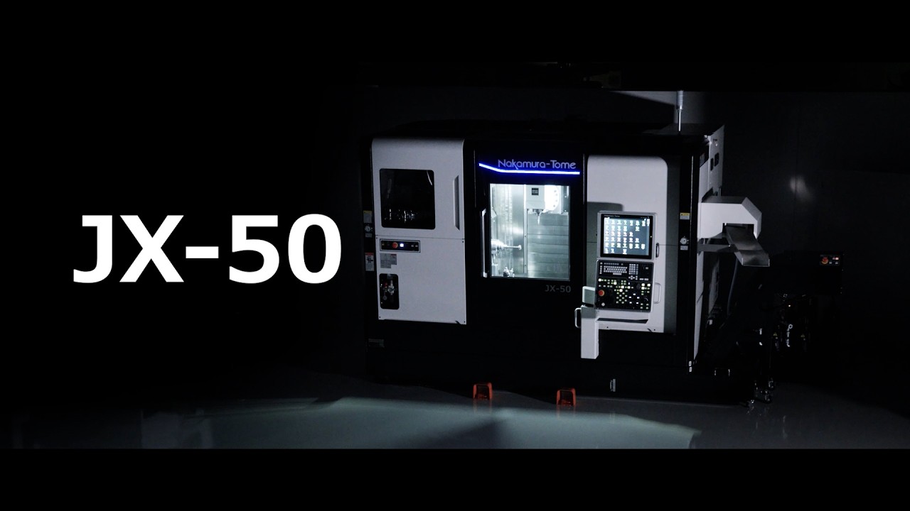 製品情報 JX-50 | 中村留精密工業株式会社