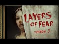 Layers of Fear Ep.3 | La tela prende forma