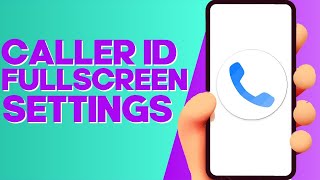 How to Enable Caller ID Fullscreen on Truecaller Android or iphone screenshot 3
