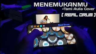 Menemukanmu - Seventeen TAMI AULIA | (Real Drum)