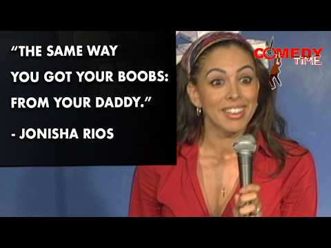 Same Way You Got Your Boobs | Jonisha Rios | Comedy Time