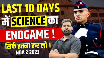 NDA Science Most Important Topics NDA 2 2023- Sufficient To Score Good Marks- Learn With Sumit