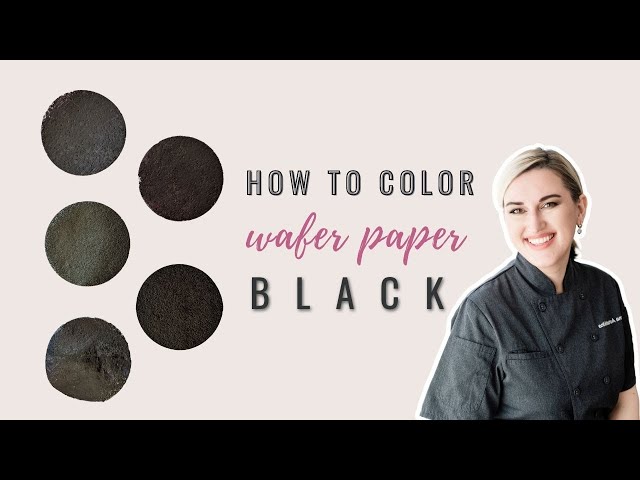 5 ways to color wafer paper black without edible printer for cake  decorating