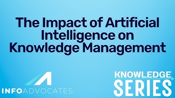 The Impact of Artificial Intelligence on Knowledge Management