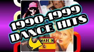 Top 100 Dance Hits of the 1990s [1990 - 1999] Made In Spain 🇪🇸