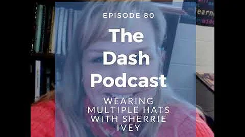 Wearing Multiple hats with Sherrie Ivey EP 80
