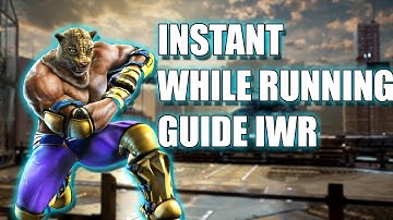 Tekken 7 IWR Guide - Instant While Running Uses And Explination