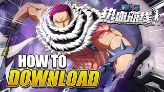 How to Download One Piece Fighting Path in 2024! (iOS/Android/PC)