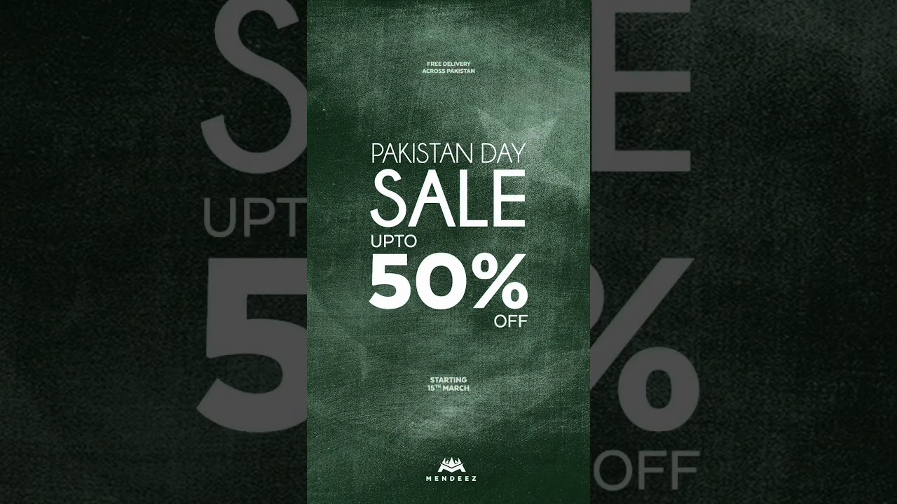 Mendeez Pakistan Day Sale | Free Delivery | Upto 50% OFF