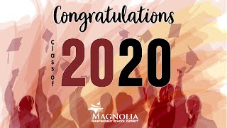 Magnolia West Graduation 2020 - full video