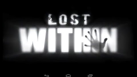 Lost Within #1 HD Gameplay Prelude.1