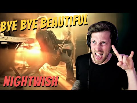 NIGHTWISH - Bye Bye Beautiful [REACTION]