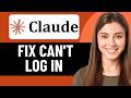 HOW TO FIX CAN'T LOG IN IN CLAUDE 2026! (EASY FIX)