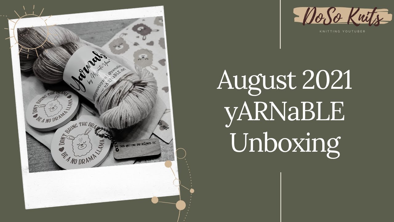 August 2021 Yarnable Unboxing