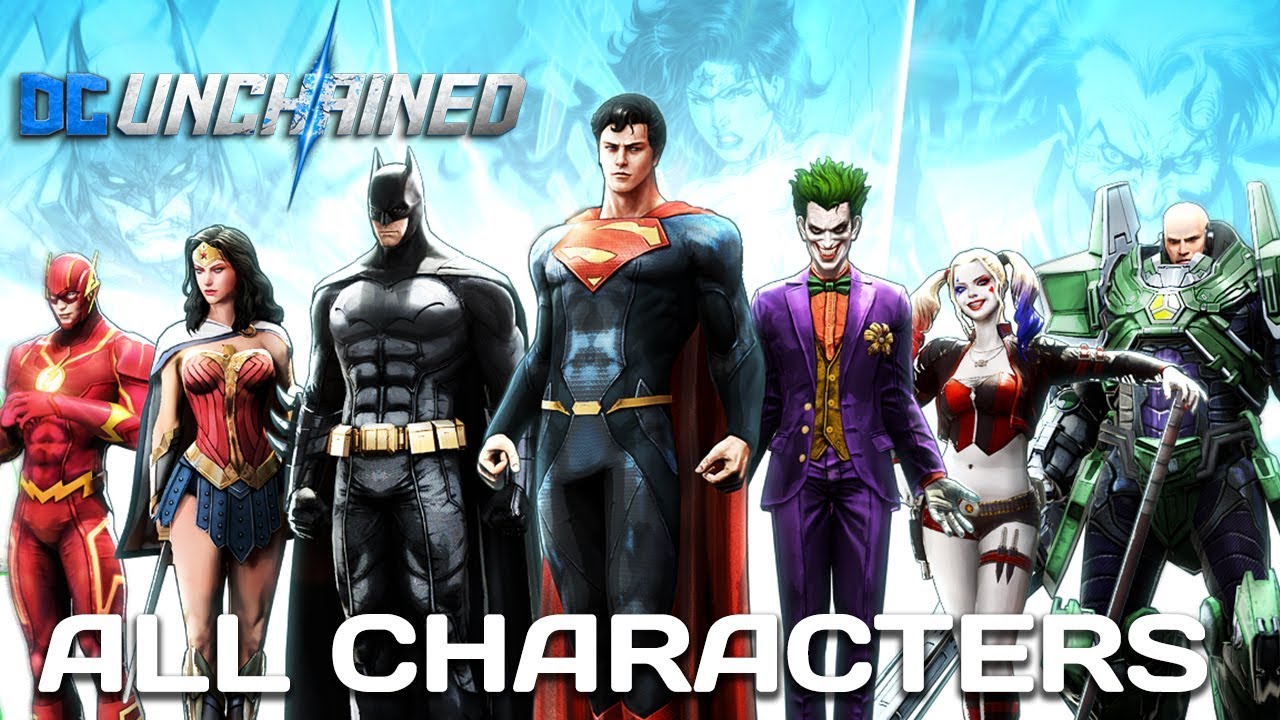 DC UNCHAINED - All Characters