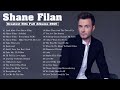 Shane Filan Greatest Hits Full Album 2021 💖- Best Songs Of Shane Filan💖