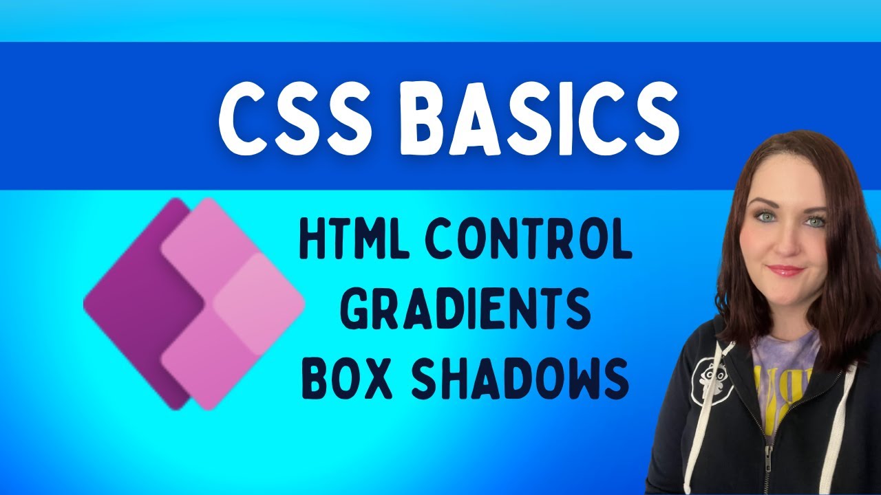 CSS Basics for Low Code Devs