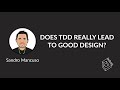 🚀 DevTernity 2018: Sandro Mancuso - Does TDD Really Lead to Good Design? #devternity