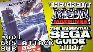The Great Mean Machines Essential Sega Guide Audit #001 - 688 Attack Sub