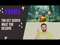 Karma | Three Friends | Real Khoj