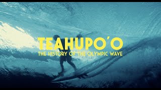 Teahupo'o - The History of the Olympic Wave