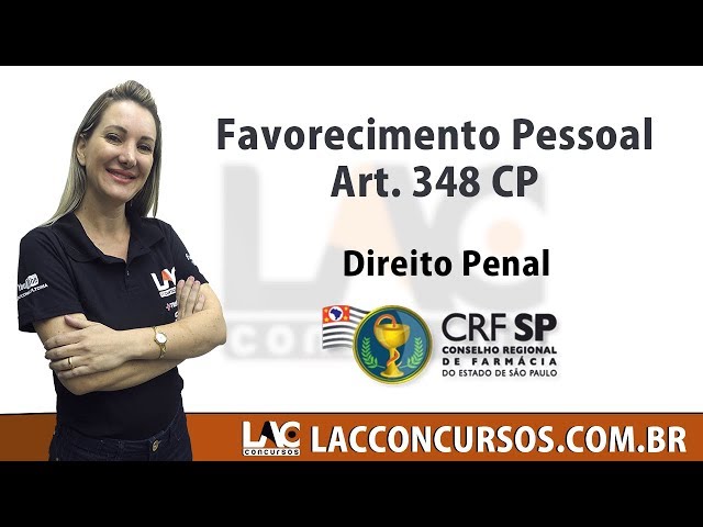 Favorecimento Pessoal e Favorecimento Real (arts. 348 e 349, CP), EAD