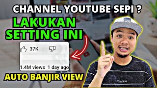 Cara Setting Channel Youtube Terbaru Agar Banyak Yang Nonton